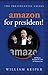 Amazon for President!