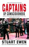 Book cover for Captains Of Consciousness Advertising And The Social Roots Of The Consumer Culture