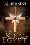 The King Of Egypt by J.J. Makins