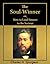 The Soul-Winner: or How to Lead Sinners to the Saviour (with active table of contents) [Annotated]