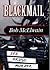 Blackmail by Bob McElwain
