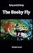 Tying and Fishing: The Booby Fly
