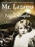 Mr. Lazarus by Patrice Chaplin
