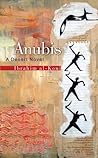 Anubis: A Desert Novel Book cover for Anubis: A Desert Novel