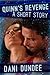 Quinn's Revenge (Dani's Erotica Shorts Book 3)