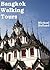 Bangkok Walking Tours