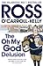 The Oh My God Delusion (Ross O'Carroll Kelly Book 10)