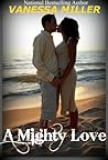 A Mighty Love