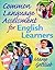 Common Language Assessment for English Learners