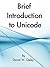 Brief Introduction to Unicode
