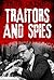 Traitors and Spies by Gordon Kerr