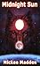 Midnight Sun