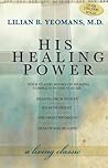 His Healing Power...