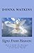 Signs From Heaven by Donna Watkins