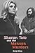 Sharon Tate and the Manson Murders by Greg King