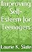 Improving Self-Esteem for Teenagers