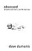 Obsessed: Ad World Rants fr...