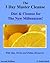 The 3 Day Master Cleanse: 3 Day Diet and Body Cleanse - Master Cleanse Secrets for The New Millennium!