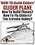 Glider | Airplane | About Glider Airplanes | How To Build a 20 ft Glider Plane