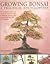 The Complete Practical Encyclopedia of Bonsai by Ken Norman
