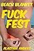 Beach Blanket Fuck Fest