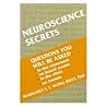 Neuroscience Secrets Neuroscience Secrets