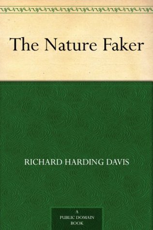 The Nature Faker (Kindle Edition)
