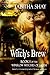 Witch's Brew by Tabitha Shay Witch's Brew by Tabitha Shay