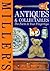 Miller's Antiques and Collectables: The Facts at Your Fingertips