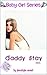 Baby Girl Series: Daddy Stay (ABDL, Adult Baby, Role Play, Baby Girl)