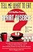 If I Suffer from Heart Disease: Nutrition You Can Live with (Tell Me What to Eat series)