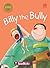 Billy the Bully