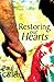Restoring our Hearts (Timeless Teaching Book 17)
