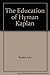 The Education of Hyman Kaplan by Leo Rosten
