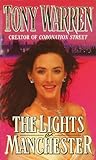 The Lights of Manchester by T Warren The Lights of Manchester by T Warren