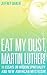 Eat My Dust, Martin Luther