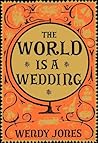 The World is a Wedding (Wilfred Price, #2)