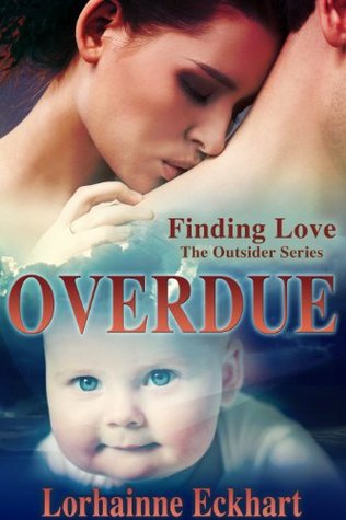 Overdue (The Outsider Series, Runaway to The Unexpected Storm bridge short story)