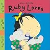 Ruby Loves (Little Orchard) (Busy Baby Board Books)