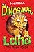 Dinosaur Land: The Magic Fossil