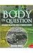 Body in Question