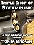 Triple Shot of Steampunk
