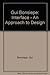 Gui Bonsiepe - Interface an Approach to Design by Gui Bonsiepe