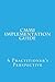 CMMI Implementation Guide: A Practitioner's Perspective