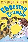 Choosing Crumble