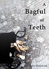 A bagful of teeth