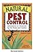 Invisible Gardener's Natural Pest Control EBook (Invisible Gardener's Organic Gardening Series 20)