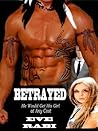 BETRAYED - If lea...