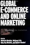 Global E-Commerce and Online Marketing: Watching the Evolution