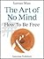 The Art of No Mind